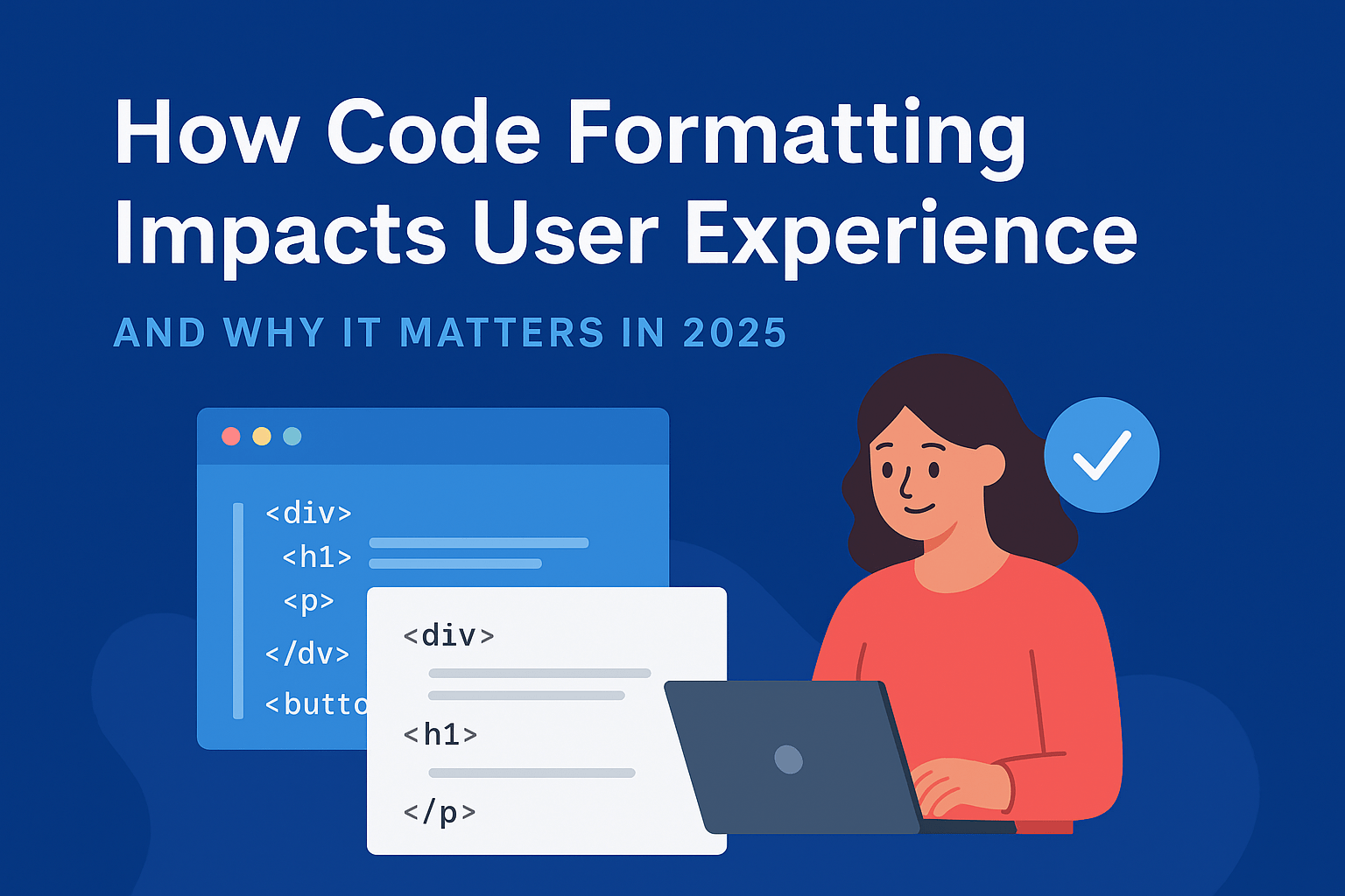 How Code Formatting Impacts User Experience, Code Formatting Impacts User Experience, Rapidfreeformatter.com, Rapid Free Formatter